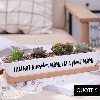 Message in a Planter - 7" Long